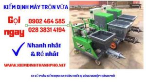 Hình ảnh kiểm định máy trộn vữa