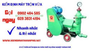 Hình ảnh kiểm định máy trộn vữa