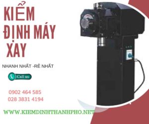 Hình ảnh kiểm định máy xay