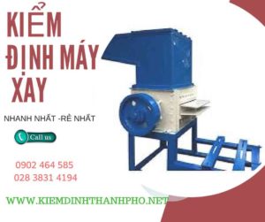 Hình ảnh kiểm định máy xay