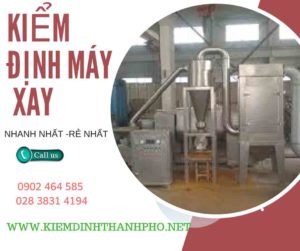 Hình ảnh kiểm định máy xay