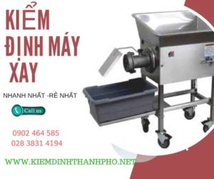 Hình ảnh kiểm định máy xay