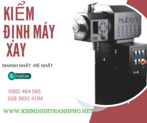 Hình ảnh kiểm định máy xay