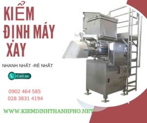 Hình ảnh kiểm định máy xay