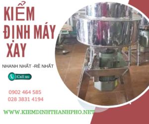 Hình ảnh kiểm định máy xay