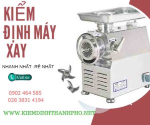 Hình ảnh kiểm định máy xay