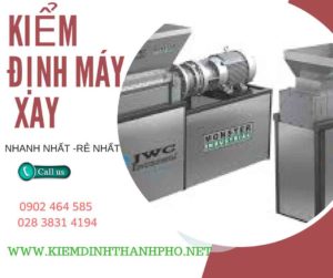 Hình ảnh kiểm định máy xay