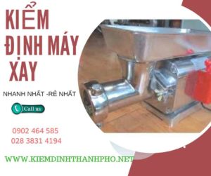 Hình ảnh kiểm định máy xay