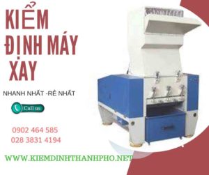 Hình ảnh kiểm định máy xay