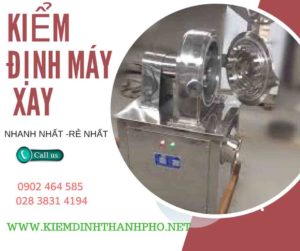 Hình ảnh kiểm định máy xay