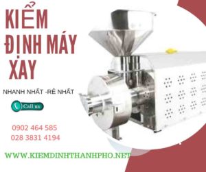 Hình ảnh kiểm định máy xay