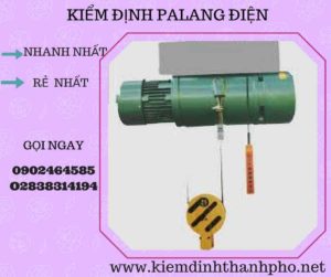 Hình ảnh kiểm định Palang điện