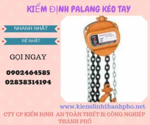 Hình ảnh kiểm định Palng kéo tay