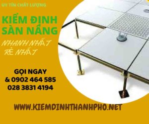 Hình ảnh kiểm định Sàn nâng