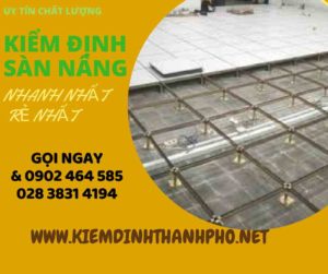 Hình ảnh kiểm định Sàn nâng