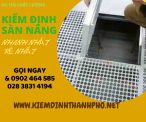 Hình ảnh kiểm định Sàn nâng