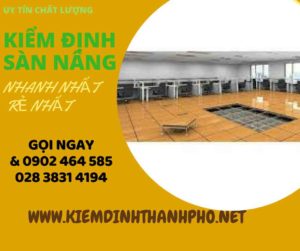 Hình ảnh kiểm định Sàn nâng