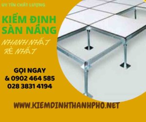 Hình ảnh kiểm định Sàn nâng