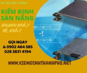 Hình ảnh kiểm định Sàn nâng