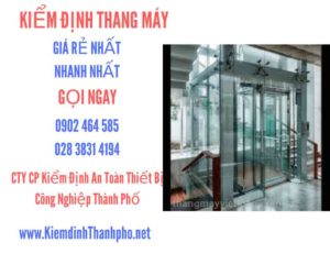 Hình ảnh kiểm định Thang máy