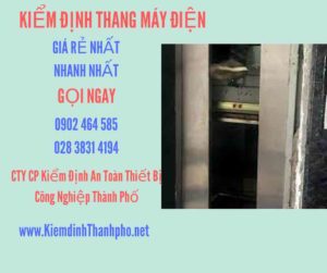 Hình ảnh kiểm định Thang máy điện