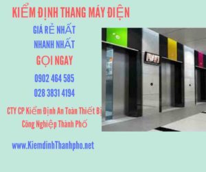 Hình ảnh kiểm định Thang máy điện