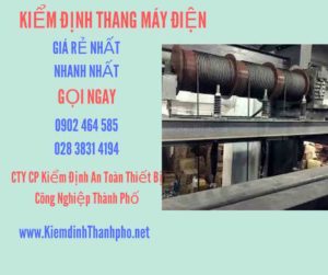 Hình ảnh kiểm định Thang máy điện