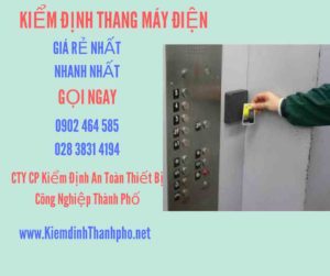 Hình ảnh kiểm định Thang máy điện