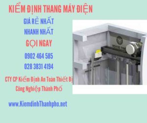 Hình ảnh kiểm định Thang máy điện