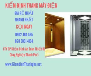 Hình ảnh kiểm định Thang máy điện