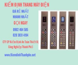 Hình ảnh kiểm định Thang máy điện