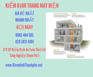 Hình ảnh kiểm định Thang máy điện