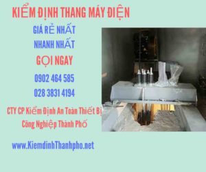 Hình ảnh kiểm định Thang máy điện