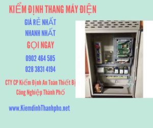 Hình ảnh kiểm định Thang máy điện