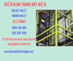 Hình ảnh kiểm định Thang máy điện