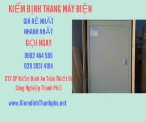 Hình ảnh kiểm định Thang máy điện