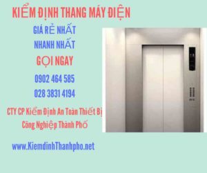 Hình ảnh kiểm định Thang máy điện