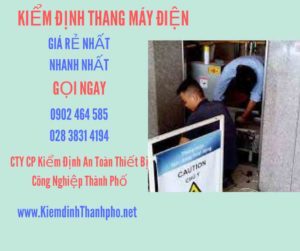 Hình ảnh kiểm định Thang máy điện