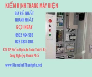 Hình ảnh kiểm định Thang máy điện