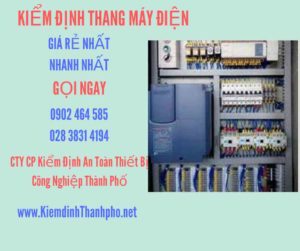 Hình ảnh kiểm định Thang máy điện