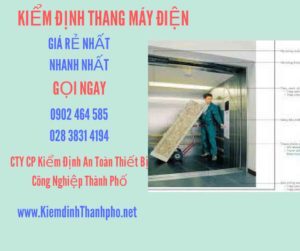 Hình ảnh kiểm định Thang máy điện