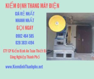 Hình ảnh kiểm định Thang máy điện