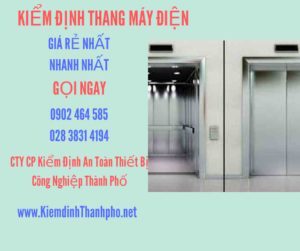 Hình ảnh kiểm định Thang máy điện