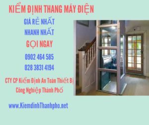 Hình ảnh kiểm định Thang máy điện