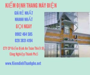 Hình ảnh kiểm định Thang máy điện