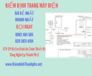 Hình ảnh kiểm định Thang máy điện