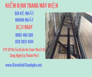 Hình ảnh kiểm định Thang máy điện