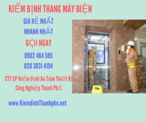 Hình ảnh kiểm định Thang máy điện