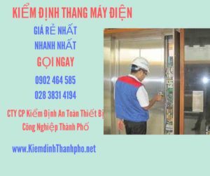 Hình ảnh kiểm định Thang máy điện