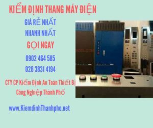 Hình ảnh kiểm định Thang máy điện